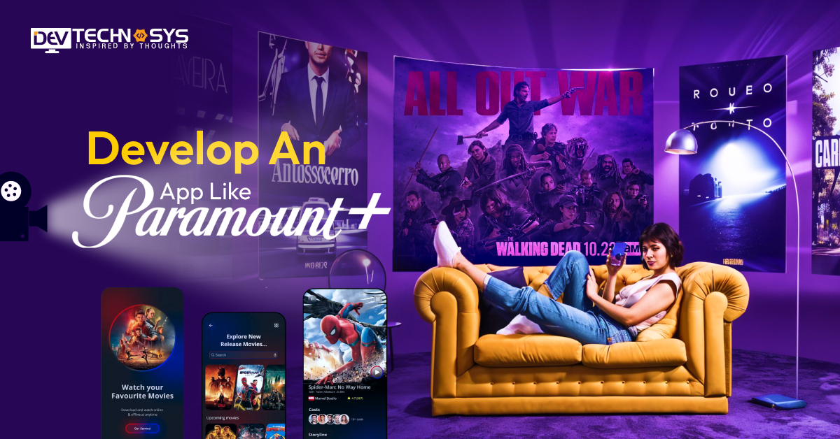 How To Develop An App Like Paramount Plus Sports Streaming App