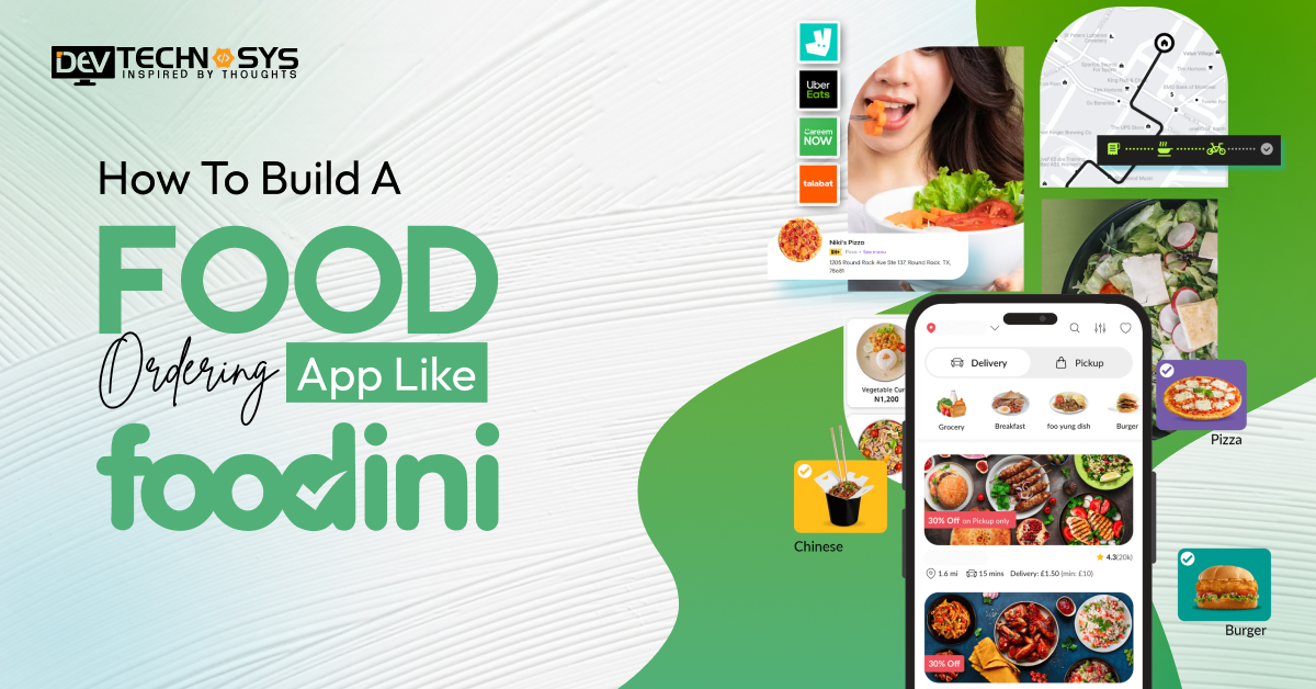 How to Build a Food Ordering App Like Foodini