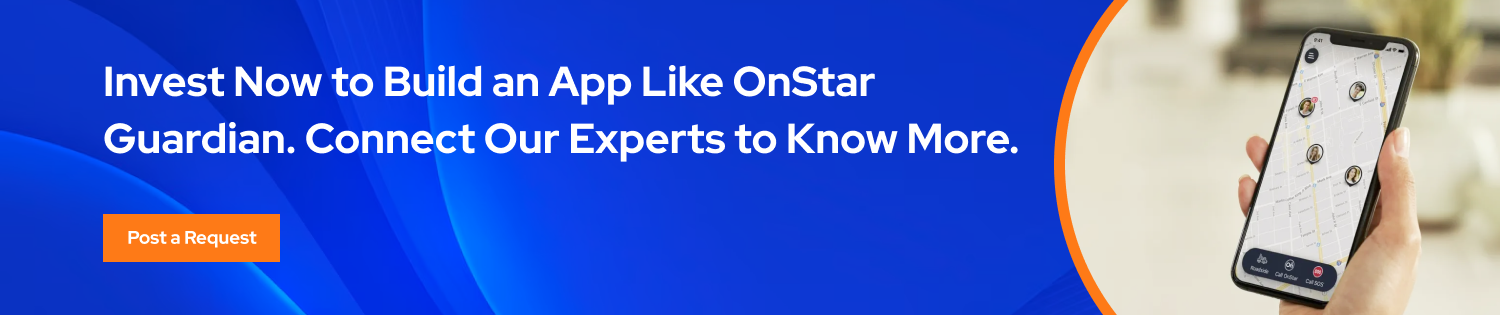 Invest Now to Build an App Like OnStar Guardian