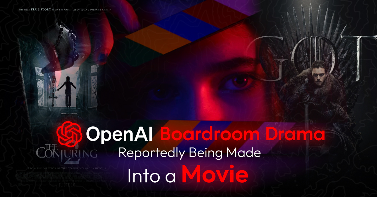 OpenAI Boardroom Drama Reportedly Being Made Into a Movie
