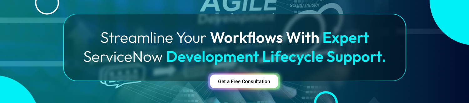 ServiceNow Development Lifecycle cta