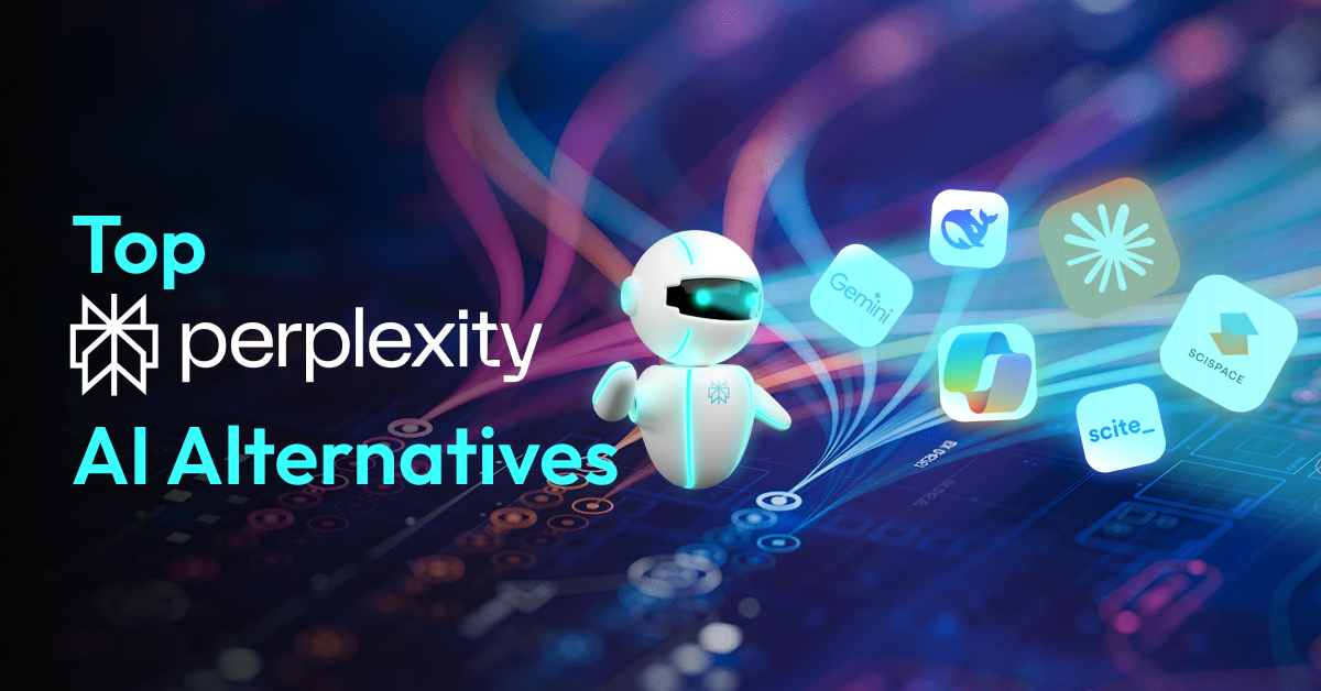 Top Perplexity AI Alternatives To Use In 2025