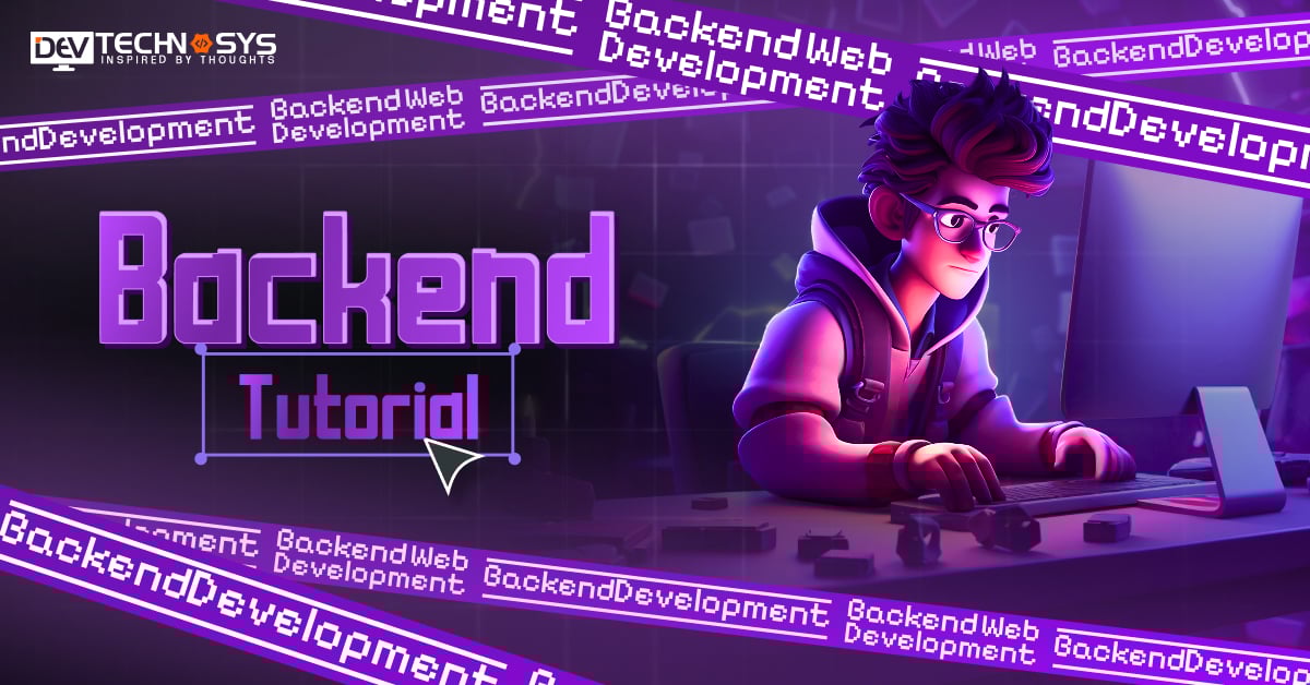 Backend Tutorial