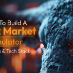 Build a Stock Market Simulator Features & Tech Stack