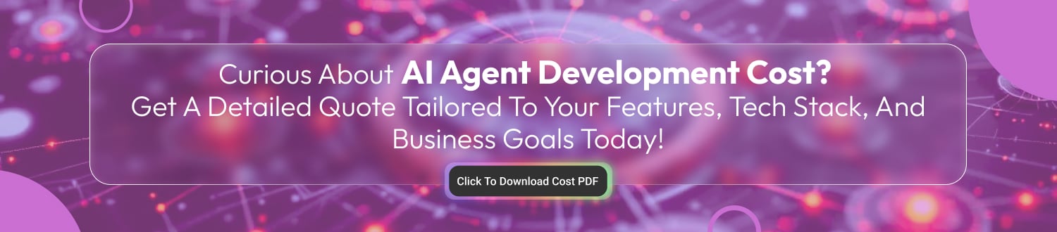 CTA 1 AI Agent Development Cost