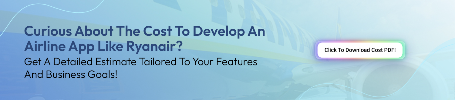 CTA 1 Develop an App Like Ryanair