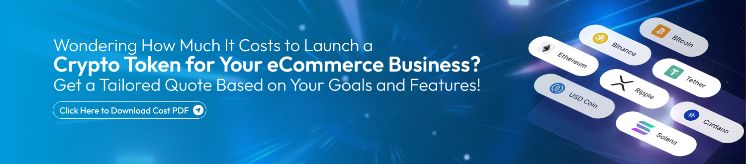 CTA 1 Launch a Crypto Token for eCommerce Business