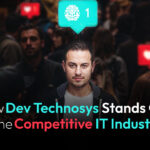 How Dev Technosys Stands Out in the Competitive IT Industry
