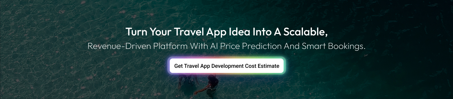 How To Build A Travel Booking App Like Hopper cta1
