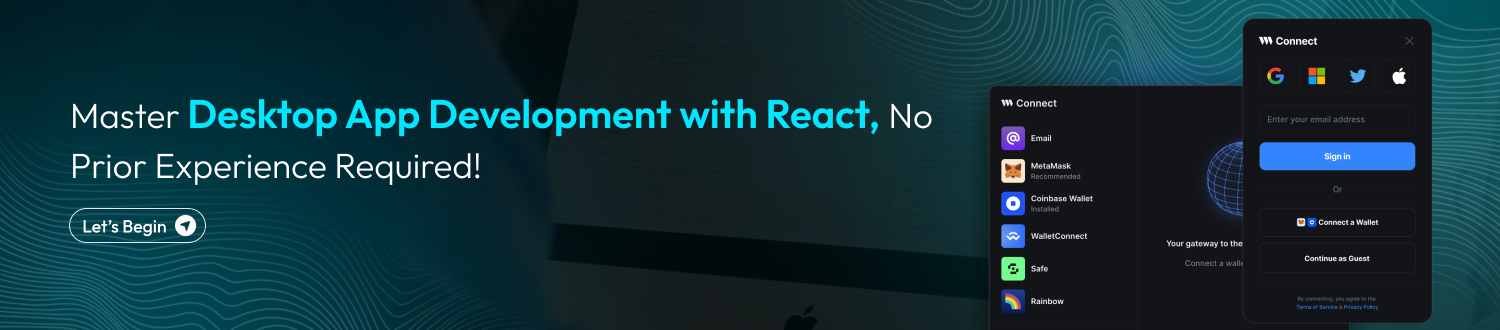 How To Build a Desktop App With React cta1
