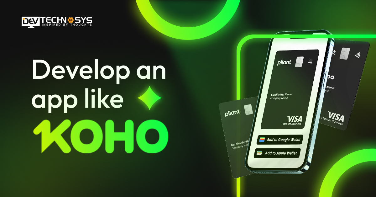 How To Develop An App Like KOHO