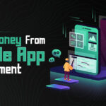 How To Make Money From Mobile App Development