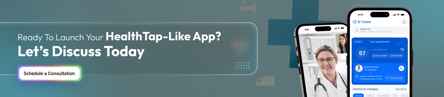 Ready to Launch Your HealthTap-Like App