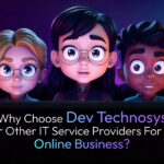 Why Choose Dev Technosys