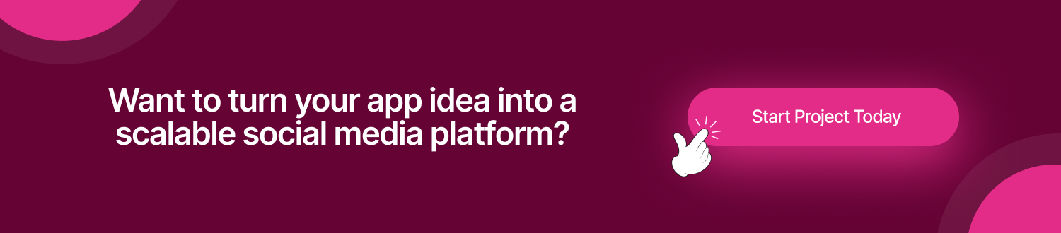 turn your app idea into a scalable social media platform