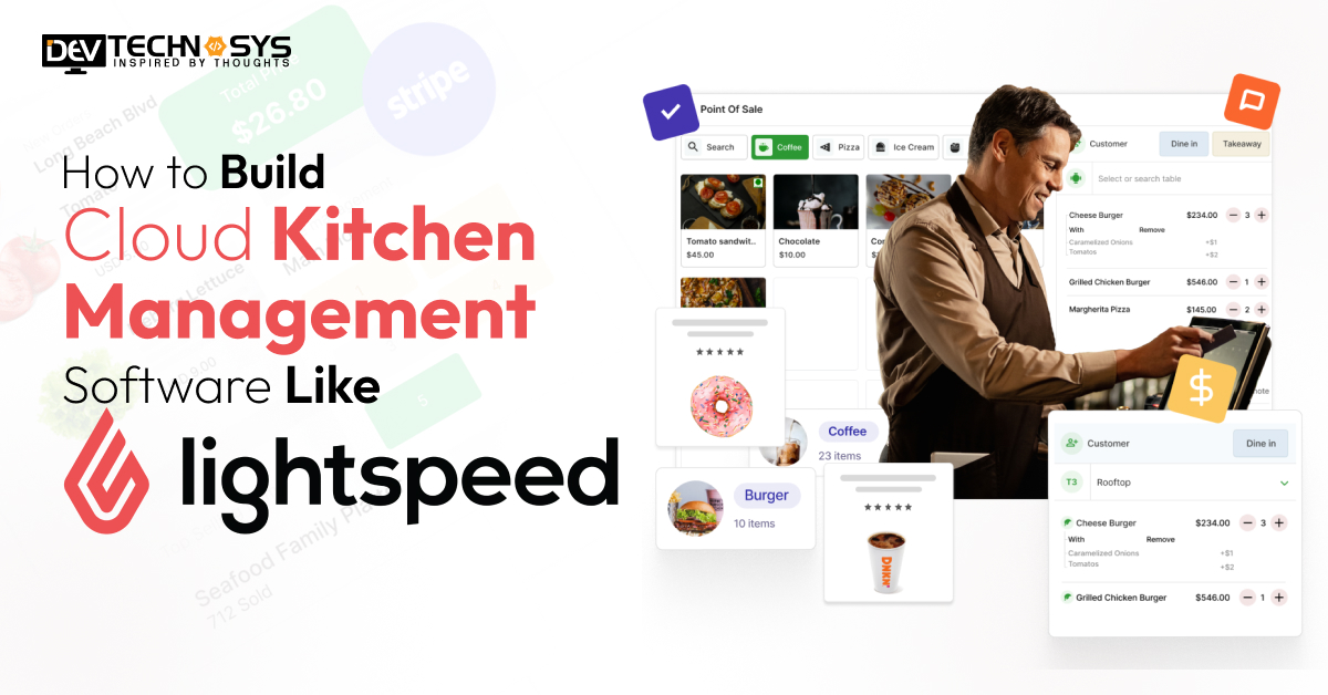 Build Cloud Kitchen Management Software Like Lightspeed