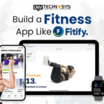 How to Build a Fitness App Like Fitify? Dev Technosys Build a Fitness App Like Fitify