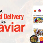 Build a Food Delivery App Like Caviar