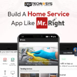Build a Home Service App Like Mr.Right