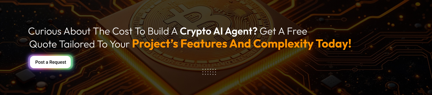 CTA 1 Cost To Build Crypto AI Agents