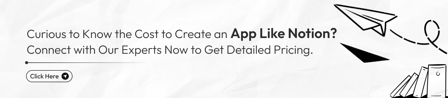 CTA Develop An App Like Notion