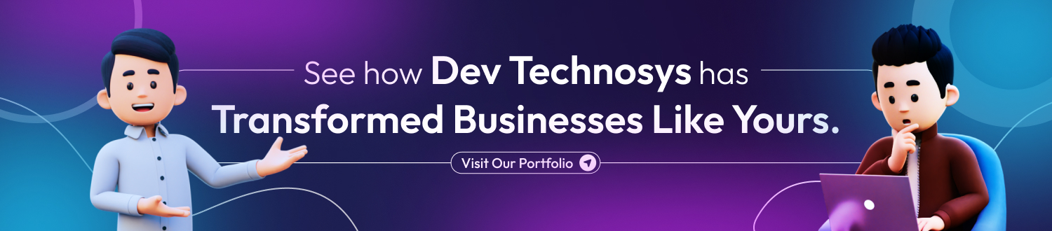 CTA Reasons Clients Choose Dev Technosys