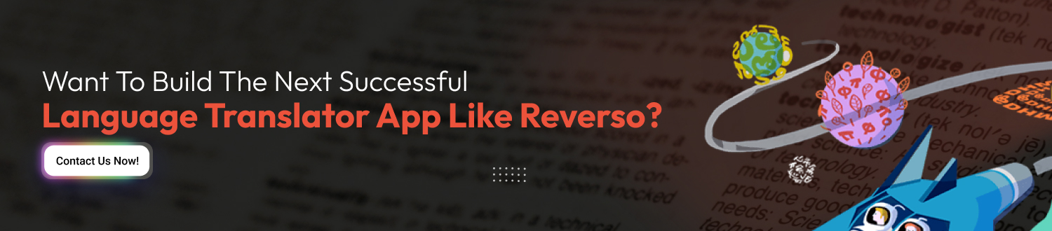 How To Develop An App Like Reverso cta1