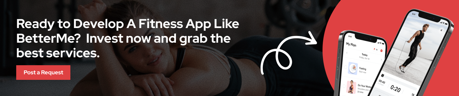 Ready to Develop A Fitness App Like BetterMe