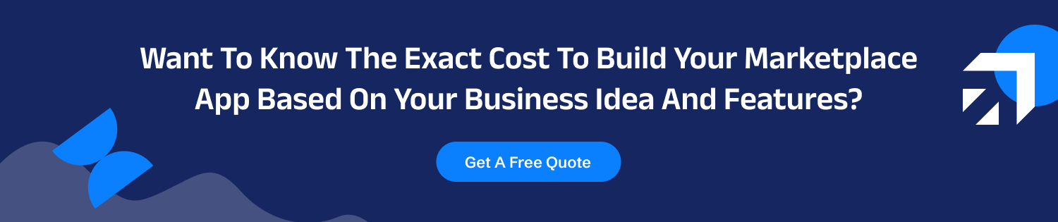 Cost To Build Your Marketplace App
