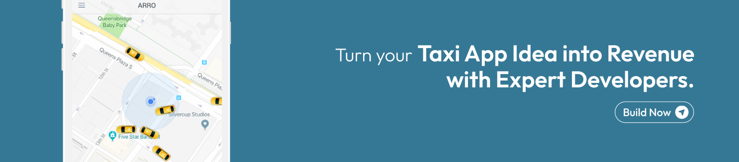 Turn Taxi App idea into Revenue