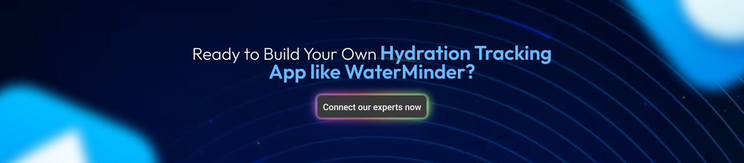 develop an app like WaterMinder CTA
