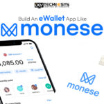 Build an eWallet App Like Monese