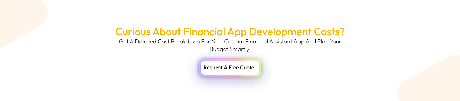 CTA 1 Develop A Financial Assistant App