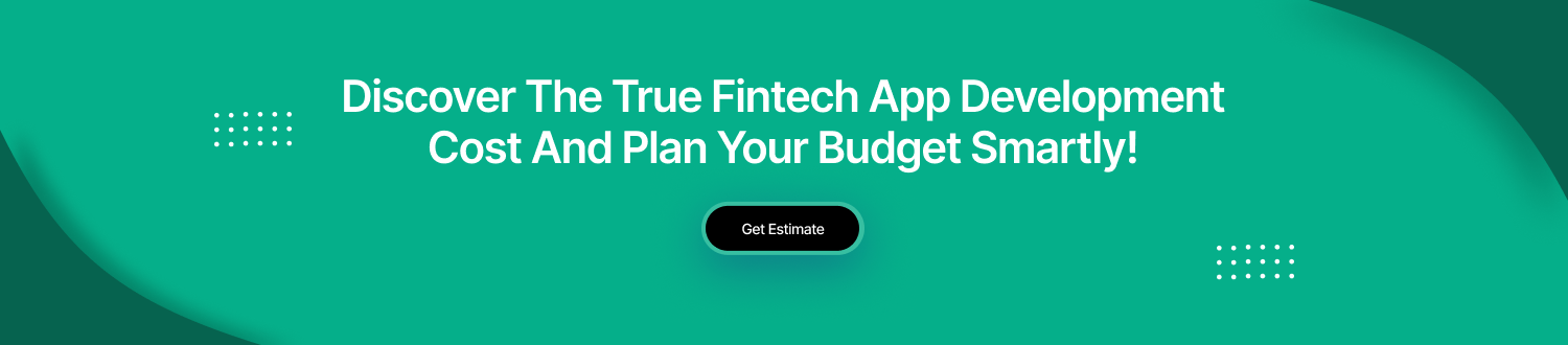 CTA Fintech App Development Cost
