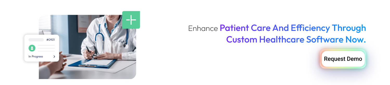 How to Build a Custom Healthcare Software for Your Hospital cta1