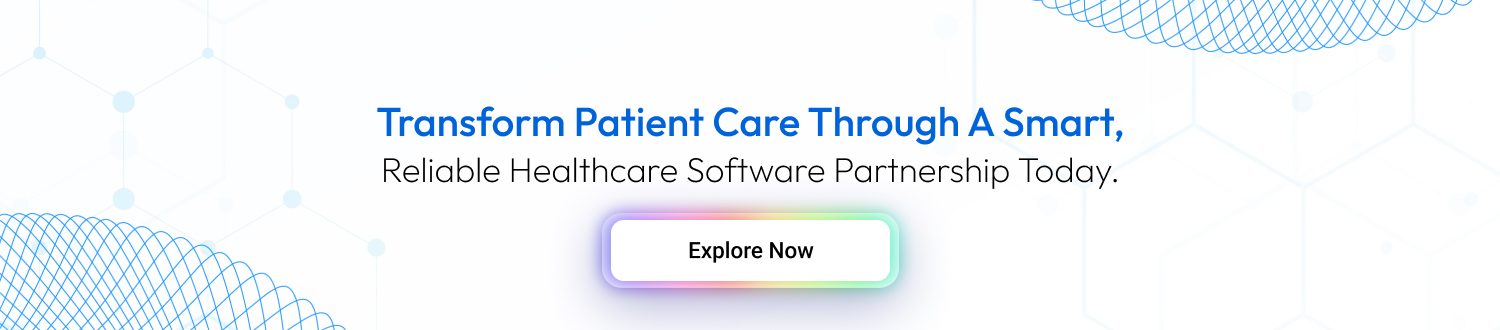 How to Choose the Right Healthcare Software Development Partner cta