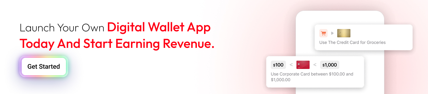 Launch your own digital wallet app