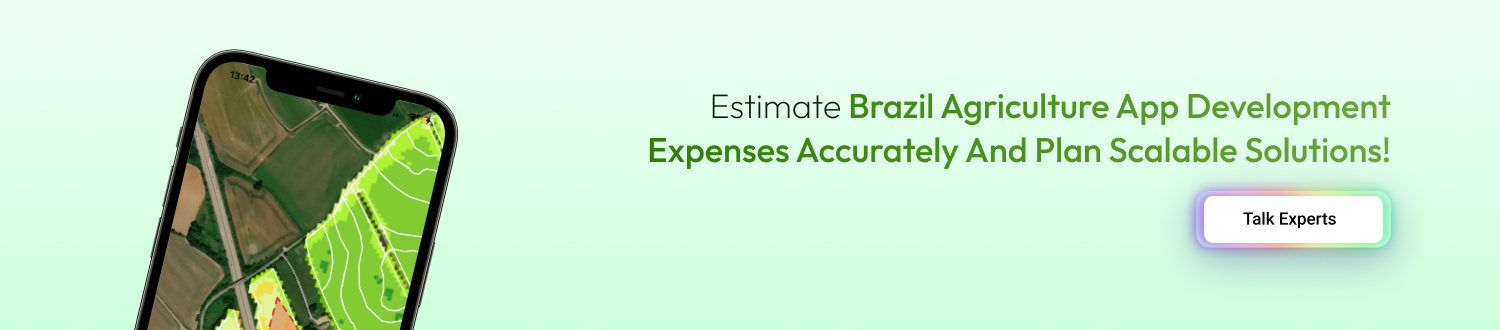 Agriculture App Development Cost in Brazil cta1