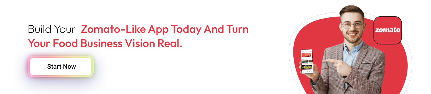 Build your Zomato-like app today