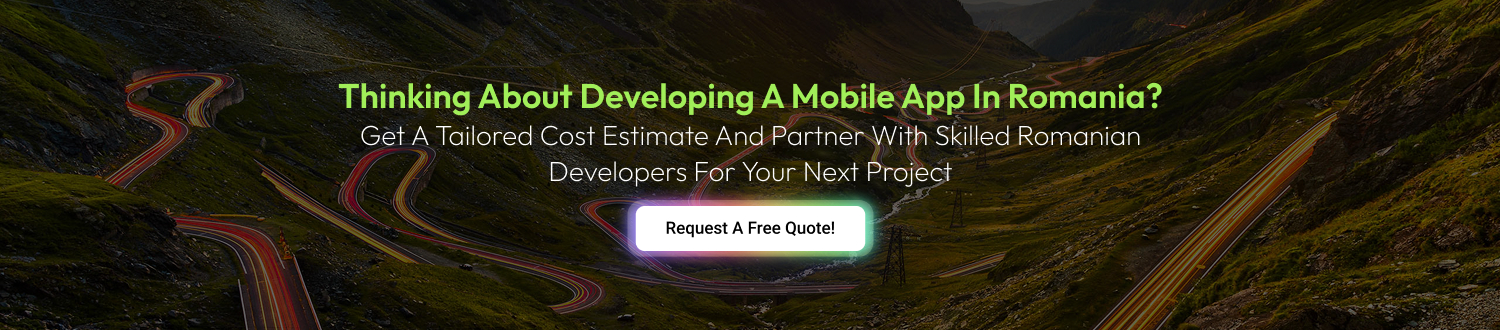 Mobile App Development Cost In Romania