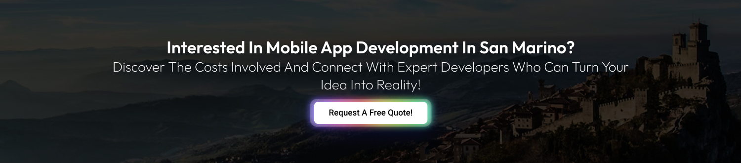CTA 1 Mobile App Development Cost In San Marino