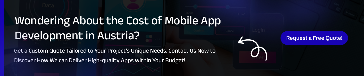 CTA Mobile App Development Cost In Austria