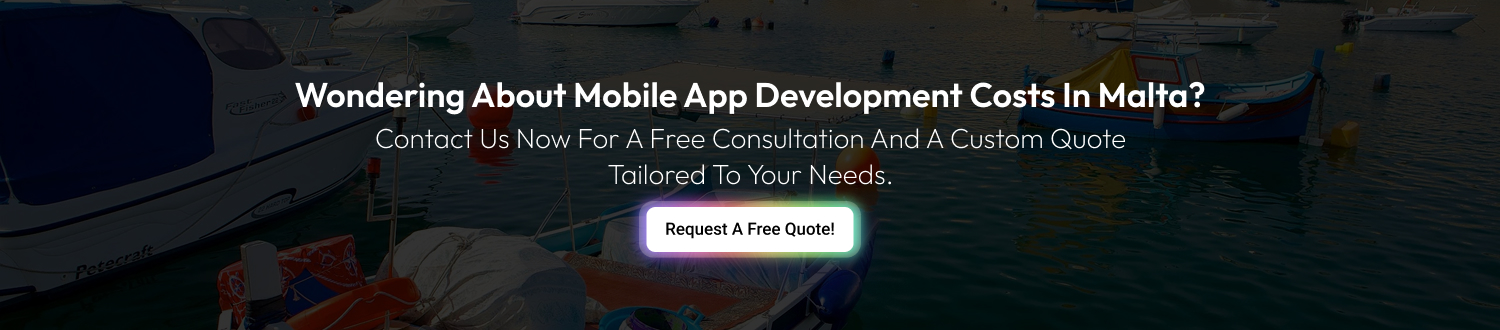 CTA Mobile App Development Cost In Malta