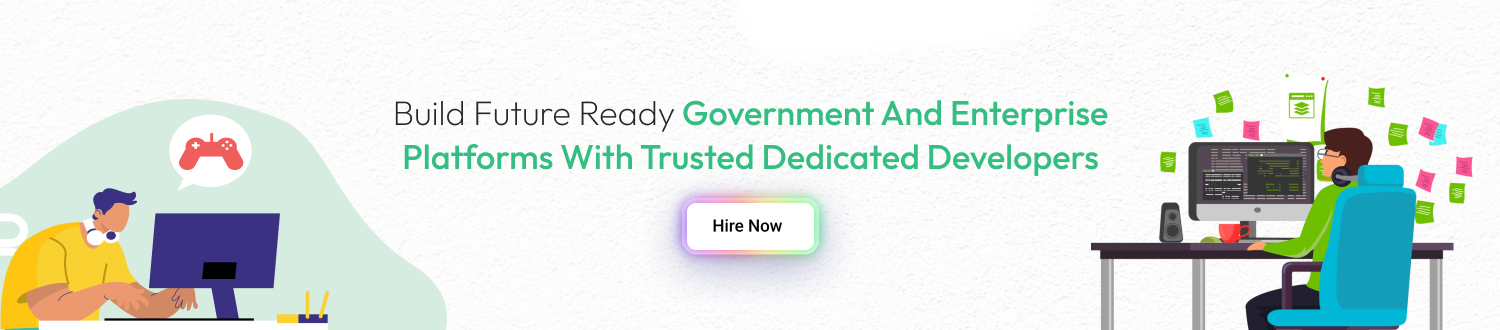 Hire Dedicated Developers For Government & Enterprise Solutions cta1