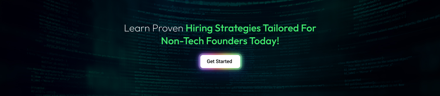 Non-Tech Founders Successfully Hire Dedicated Developers cta