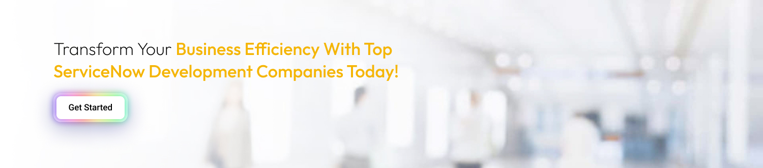 ServiceNow Development Companies in UAE cta