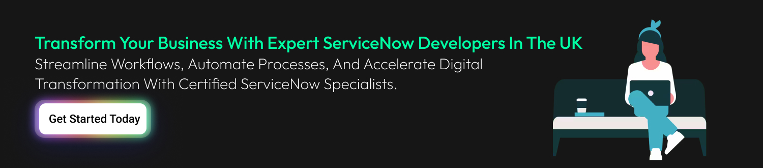 Servicenow Development Companies In The Uk cta