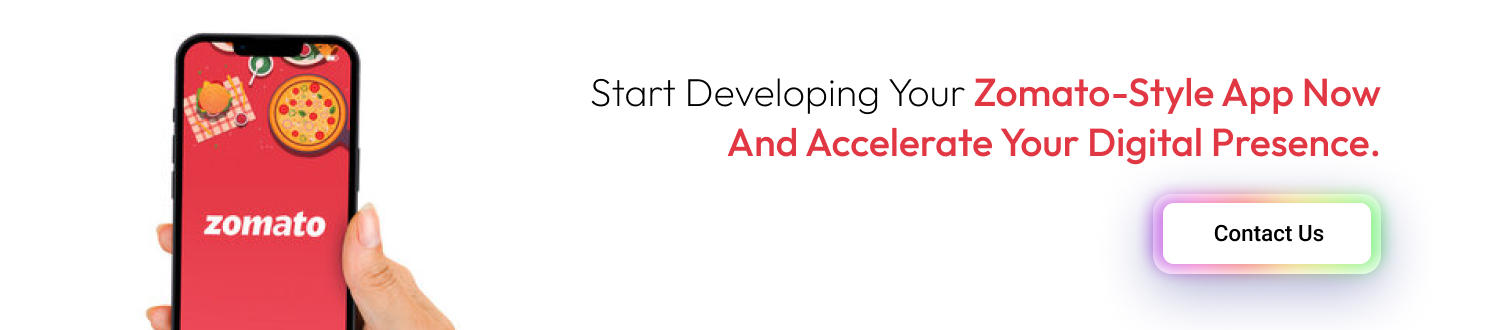 Start developing your Zomato-style app