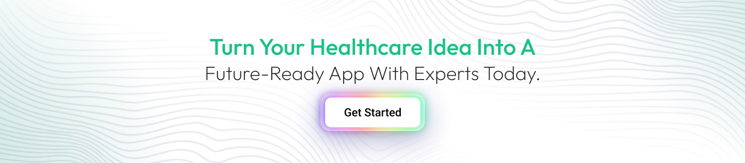Top Healthcare App Development Ideas in 2026 Dev Technosys turn healthcare app ideas into reality