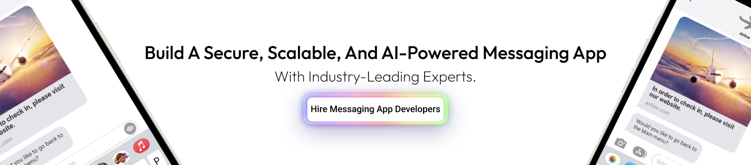 Top Messaging App Development Companies Dev Technosys Build A Secure, Scalable, And Al-Powered Messaging App